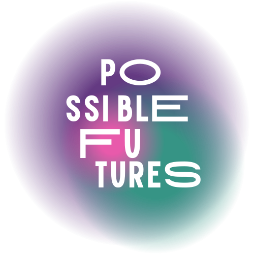 POSSIBLE FUTURES